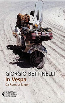 In vespa. Da Roma a Saigon